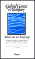 Relato de un náufrago que estuvo diez dias (The Story of a Shipwrecked Sailor)