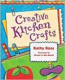 Creative Kitchen Crafts