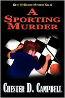 A Sporting Murder: Greg Mckenzie Mystery No. 5