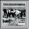 Texas Field Recordings (1934/1939)