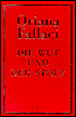 Die Wut Und Der Stolz
