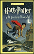 Harry Potter y la piedra filosofal (Harry Potter and the Sorcerer's Stone) (Harry Potter #1)