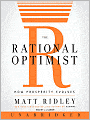 The Rational Optimist: How Prosperity Evolves