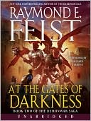 At the Gates of Darkness (Demonwar Saga Series #2)