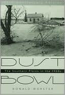 Dust Bowl: The Southern Plains in the 1930s