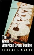 The Great American Crime Decline