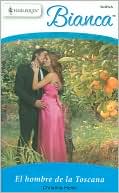 El hombre de la Toscana (The Man from Tuscany) (Harlequin Bianca Series #707)