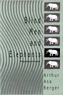 Blind Men And Elephants