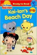 Kai-lan's Beach Day (Ni Hao, Kai-lan Series)