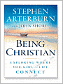 Being Christian: Exploring Where You, God, and Life Connect