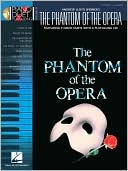 The Phantom of the Opera: Piano Duet Play-Along Volume 41
