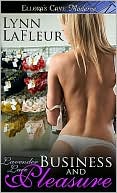 Business and Pleasure (Lavender Lace, Book One)