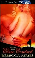 Close Contact (Protective Affairs, Book Three)