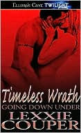 Timeless Wrath (Going Down Under)