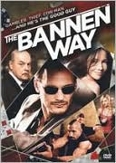 The Bannen Way