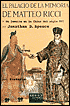 El Palacio de la Memoria de Matteo Ricci: Un Jesuita en la China Del Siglo XVI