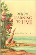 DailyOM: Learning to Live