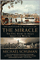 The Miracle: The Epic Story of Asia's Quest for Wealth