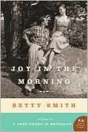 Joy in the Morning by Betty Smith: Book Cover