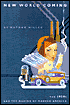 New World Coming: The 1920s and the Making of Modern America