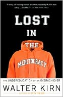 Lost in the Meritocracy by Walter Kirn: Book Cover