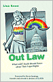 Out Law: What LGBT Youth Should Know about Their Legal Rights