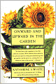 Onward and Upward in the Garden