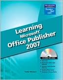 Learning Microsoft Publisher 2007 Student Edition