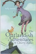 The Outlandish Adventures of Liberty Aimes