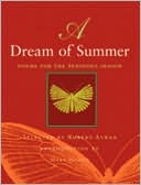 A Dream of Summer: Poems for a Sensuous Season