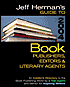 Jeff Herman's Guide to Book Publishers, Editors and Literary Agents, 2004