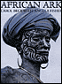 African Ark: People and Ancient Cultures of Ethiopia and the Horn of Africa