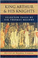 King Arthur and His Knights: Selected Tales
