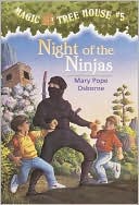 Night of the Ninjas (Magic Tree House Series #5) by Mary Pope Osborne: NOOK Book Cover