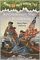 Revolutionary War on Wednesday (Magic Tree House Series #22)