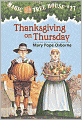 Thanksgiving on Thursday (Magic Tree House Series #27)