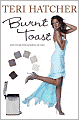 Burnt Toast: And Other Philosophies of Life
