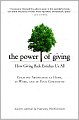 The Power of Giving: How Giving Back Enriches Us All