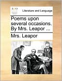 Poems upon several occasions. By Mrs. Leapor ...