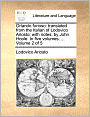 Orlando furioso: translated from the Italian of Lodovico Ariosto; with notes: by John Hoole. In five volumes. ... Volume 2 of 5