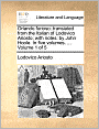 Orlando furioso: translated from the Italian of Lodovico Ariosto; with notes: by John Hoole. In five volumes. ... Volume 1 of 5