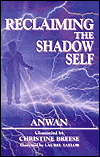 Reclaiming the Shadow Self