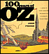 100 Years of Oz: A Century of Classic Images