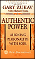 Authentic Power: Aligning Personality with Soul