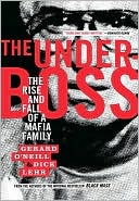 The Underboss by Dick Lehr: NOOK Book Cover