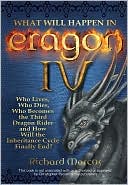 What Will Happen in Eragon IV: Who Lives, Who Dies, Who Becomes the Third Dragon Rider and How Will the Inheritance Cycle Finally End?