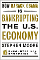 How Barack Obama is Bankrupting the U.S. Economy