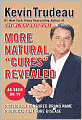 More Natural Cures Revealed