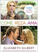Come, reza, ama (Eat, Pray, Love)