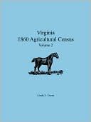 download Virginia 1860 Agricultural Census, Vol. 2 book